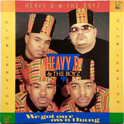 HEAVY D. & THE BOYZ - We got our own thang (12")