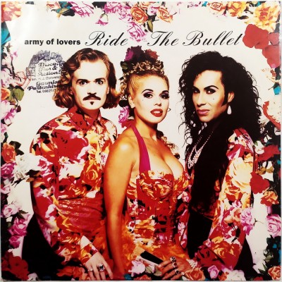 ARMY OF LOVERS - Ride the bullet (12")