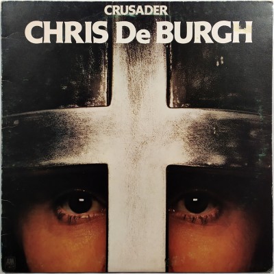 CHRIS DE BURGH - Crusader