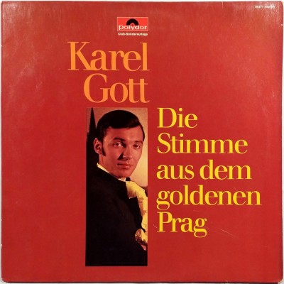 KAREL GOTT - Die stimme aus dem goldenen Prag (Club edition)