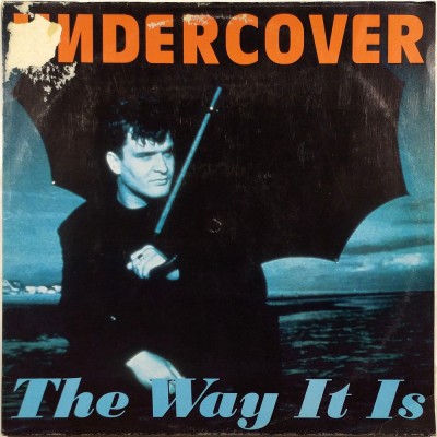 UNDERCOVER - The way it is (12")