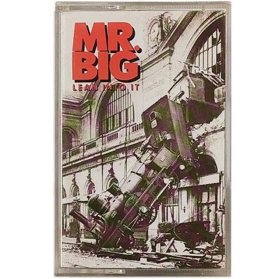 MR. BIG - Lean into it