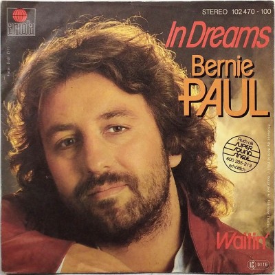BERNIE PAUL - In dreams