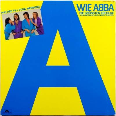 ABBA - A wie Abba (Die Grössten Erfolge Von »Waterloo«...