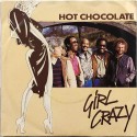 HOT CHOCOLATE - Girl crazy