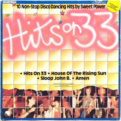 SWEET POWER - Hits on 33 - 10 Non-stop disco dancing hits