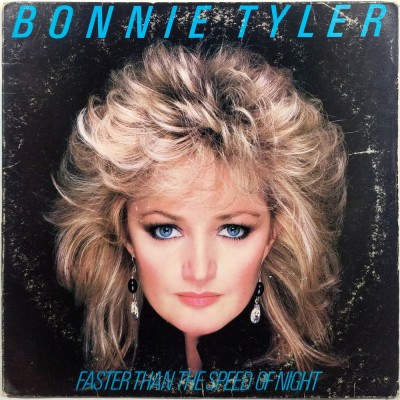 BONNIE TYLER - Faster than the speed of night